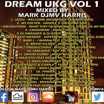 Mark DjMv Harris   Dream Ukg Vol 1