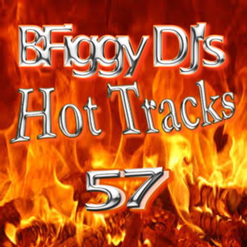BFiggy DJ's Hot Tracks 57