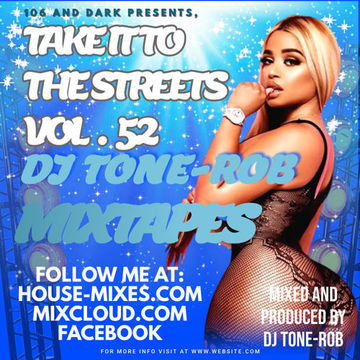 TAKE IT TO THE STREETS VOL.52