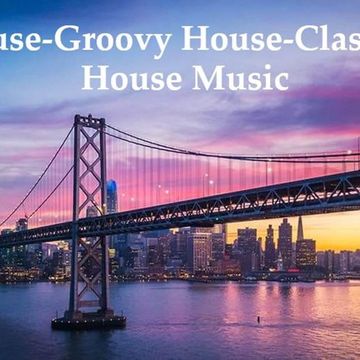226 - DeepHouse - Groovy House - Classic House