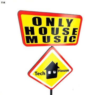 114 - House Music - Tech House