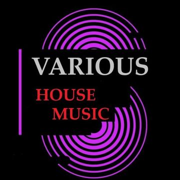 121 - VARIOUS HOUSE MUSIC