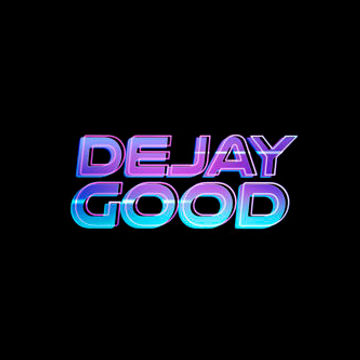 dejaygood