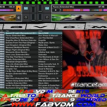 Fab vd M Presents A Trip To The Trance World Episode 78 Season 9 Remixed
