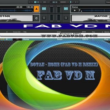 Fab vd M Presents Dotan - Home (Fab vd M Remix)