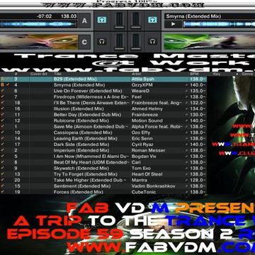 Fab vd M Presents A Trip To The Trance World Episode 59 Season 2 Remixed