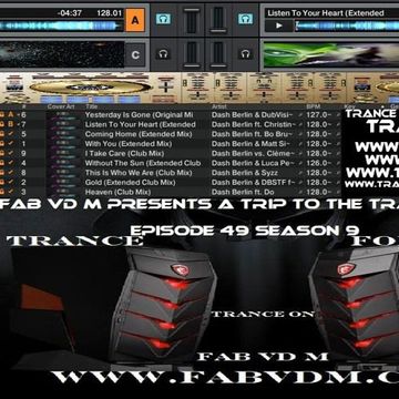 Fab vd M Presents A Trip To The Trance World Episode 49 Season 9