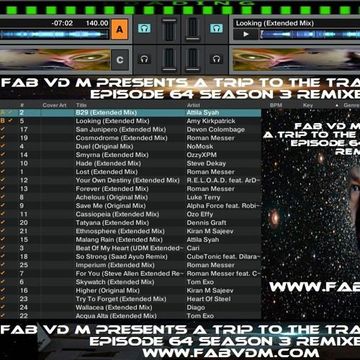 Fab vd M Presents A Trip To The Trance World Episode 64 Season 3 Remixed