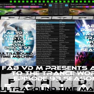 Fab vd M Presents A Trip To The Trance World Episode 93 Season 11 Ultrasound Time Machine