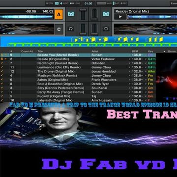 Fab vd M Presents A Trip To The Trance World Episode 19 Season 11 Remixed