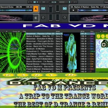 Fab vd M Presents A Trip To The Trance World - The Best Of D.Trance 8 Remixed