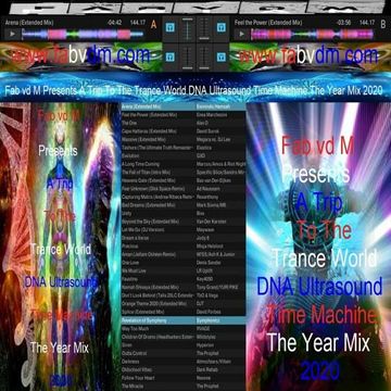 Fab vd M Presents A Trip To The Trance World DNA Ultrasound Time Machine The Year Mix 2020