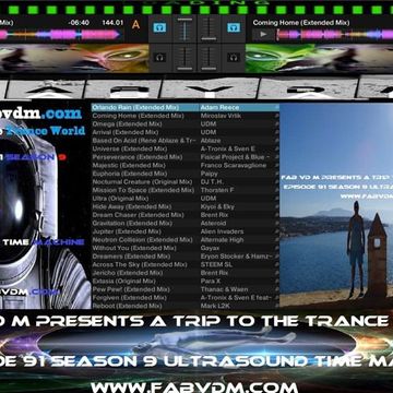 Fab vd M Presents A Trip To The Trance World Episode 91 Season 9 Ultrasound Time Machine