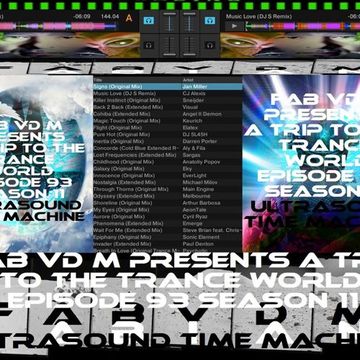 Fab vd M Presents A Trip To The Trance World Episode 93 Season 11 Ultrasound Time Machine