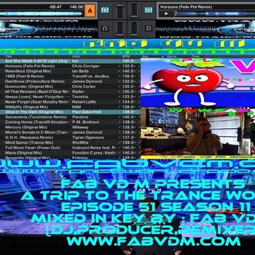 Fab vd M Presents A Trip To The Trance World Episode 51 Season 11