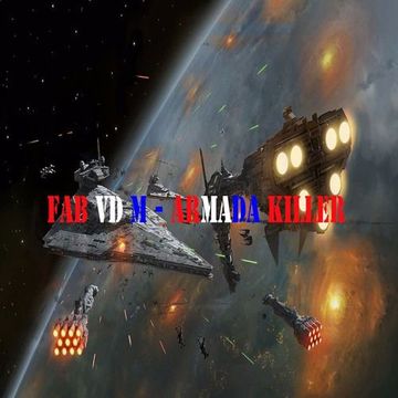 Fab vd M - Armada Killer