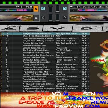 Fab vd M Presents A Trip To The Trance World Episode 76 Season 8 Remixed