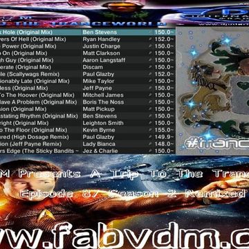 Fab vd M Presents A Trip To The Trance World Episode 87 Season 2 Remixed