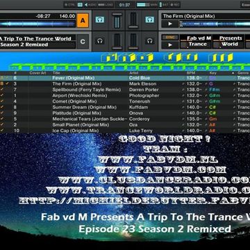 Fab vd M Presents A Trip To The Trance World Episode 23 Season 2 Remixed