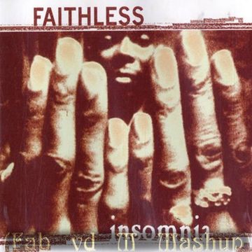 Faithless - Isomnia (Fab vd M Mashup)