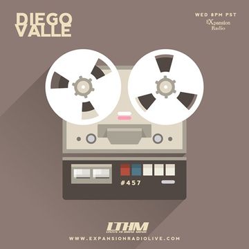 457   LTHM Podcast  Mixed by Diego Valle