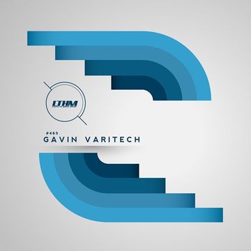 465   LTHM Podcast   Mixed by Gavin Varitech