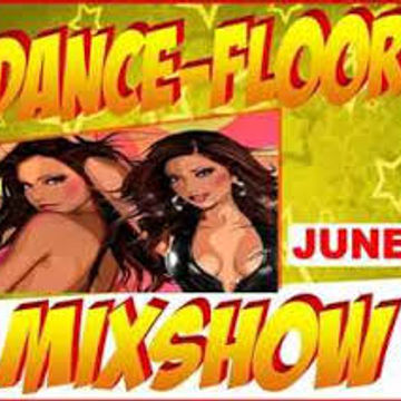 Dance-Floor Mixshow June 2015