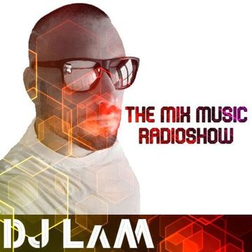 THE MIX MUSIC RADIOSHOW 385!