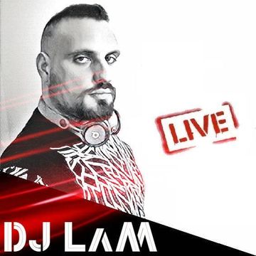 DJ LaM LIVE #40! 