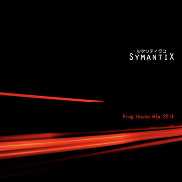 SymantiX - 2014 Prog House Mix