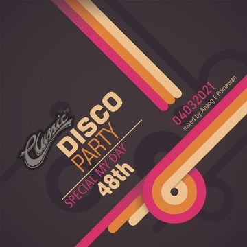 Classic Disco Party -  Special myDay 48th