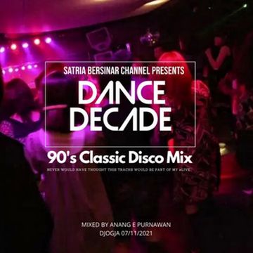 Dance Decades - 90's Classic Disco Mix