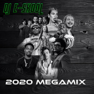 DJ E Skool  - 2020 Megamix (Happy New Year)