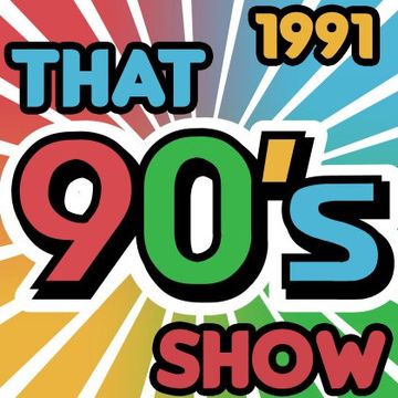 That 90's Show - 1991