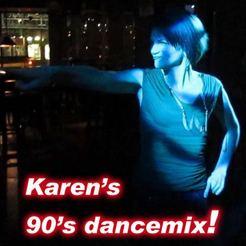 Karen's 90's dancemix  part 2 