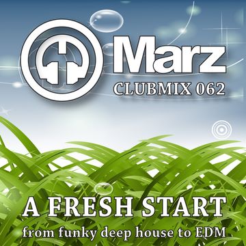 Clubmix 062 - A Fresh Start