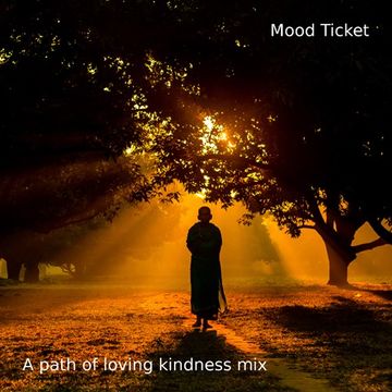 A Path Of Loving Kindness (Dj Mix)