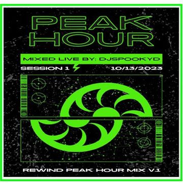 REWIND PEAK HOUR SESSION 1