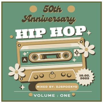 50TH ANNIVERSARY OF HIP HOP MIX V.1