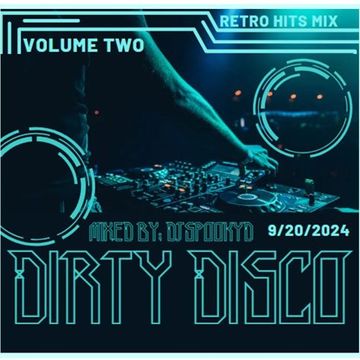 DIRTY DISCO MIX VOL. 2