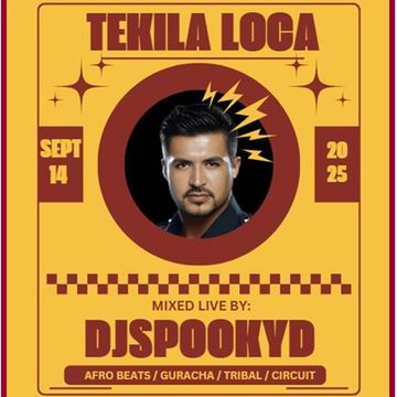 TEKILA LOCA MIX 9.12.25