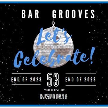 BAR GROOVES VOL. 53