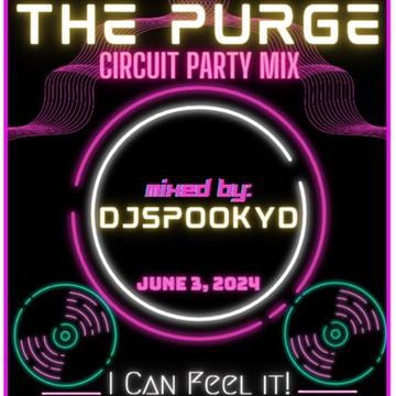 THE PURGE CIRCUIT MIX