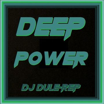 DEEP POWER