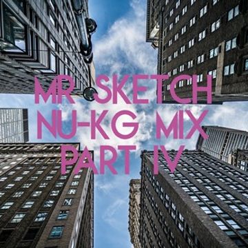 Nu KG mix - Part IV
