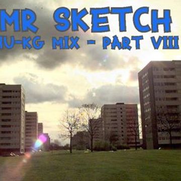 Mr Sketch  - Nu-KG mix  - Part VIII