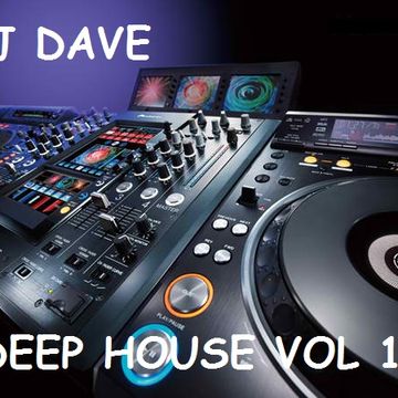 DJ Dave   Deep House Vol 1