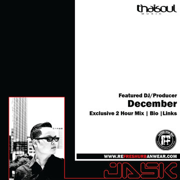 Jask Exclusive Mix for re:FRESH Urban Wear December Feature