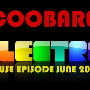 Electro House Episode   June 15