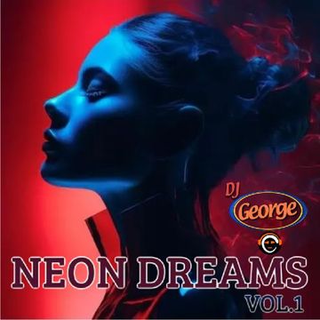 NEON DREAMS VOL.1